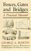 Fences, Gates and Bridges: A Practical Manual